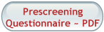 Prescreening Questionnaire - PDF Format